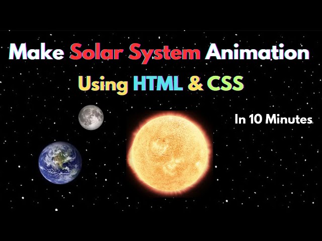 Create Solar System Animation using HTML & CSS in 10 Minutes