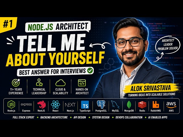 Tell Me About Yourself | Best Answer for Senior Software Engineer & Node.js Interviews