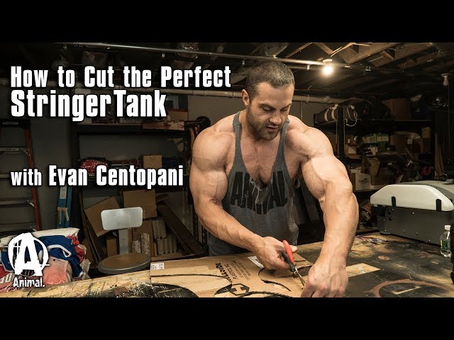 How to Make the Perfect Stringer Tank | Evan Centopani