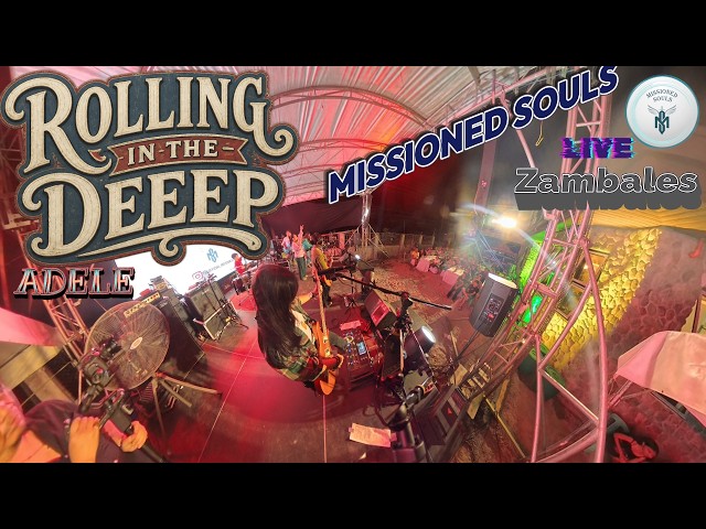 Missioned Souls Live in Zambales | Rolling in the Deep #cover #request