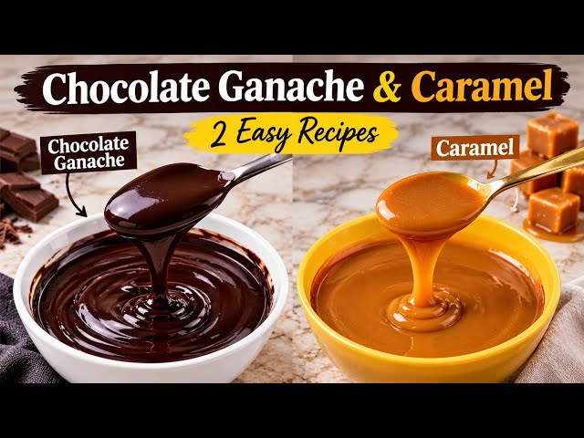 Perfect Chocolate Ganache & Caramel Recipe | Easy & Delicious 🍫✨
