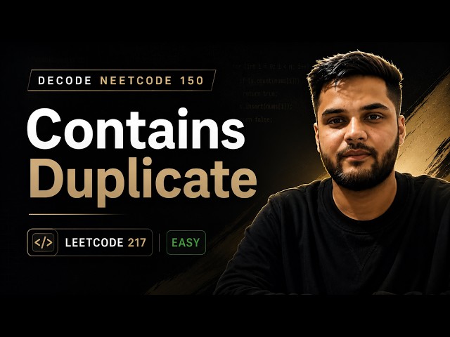 Contains Duplicate | NeetCode 150 #1 | Intuition + Optimal Solution (C++)