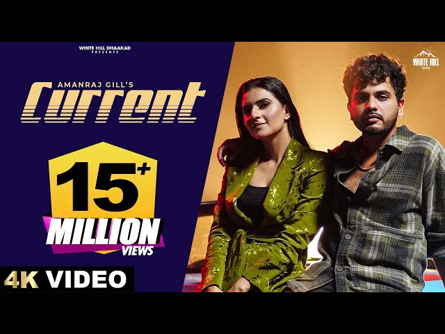 Amanraj Gill : Current (Official Video) Shiva Choudhary | Shivani Yadav | Fresh Haryanvi Songs 2024