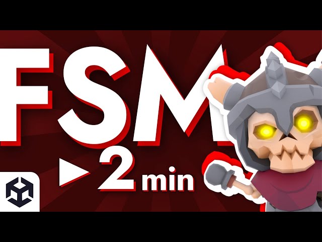 Make a Finite State Machine in Unity in Two Minutes