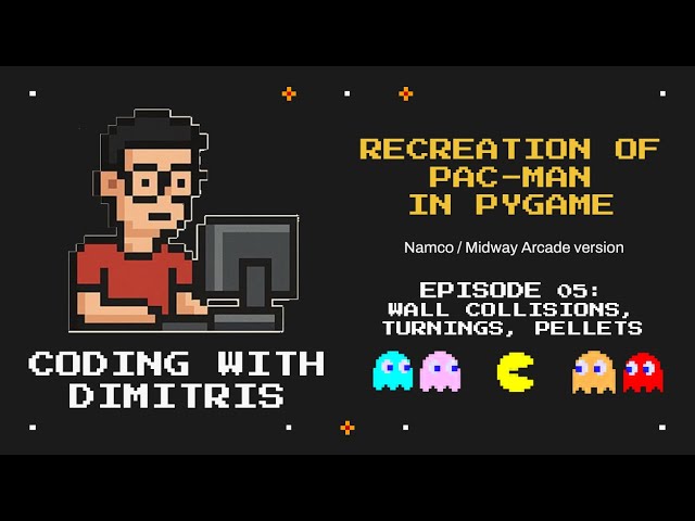 05. Wall collisions, turnings, pellets | Recreation of Pac-Man in Pygame (ASMR - No audio)