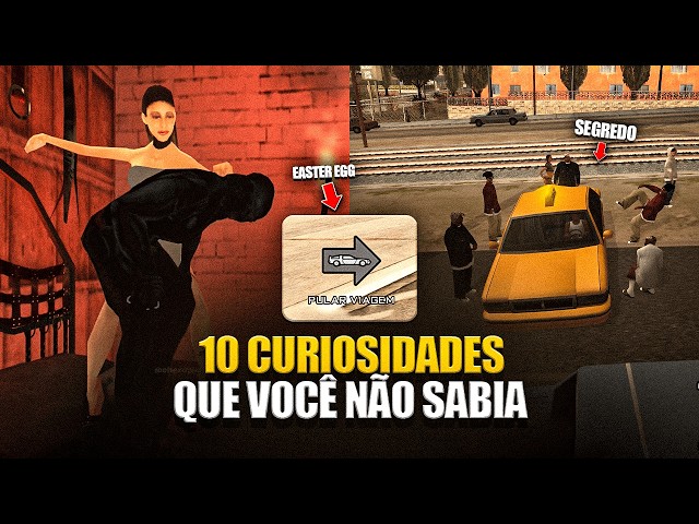 10 curiosidades que você não SABIA sobre GTA SAN ANDREAS