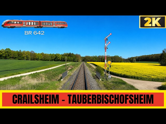 Cab Ride: Crailsheim 🇩🇪 – Tauberbischofsheim 🇩🇪 | Scenic Franconian Hohenlohe Railway [RE87 / BR642]