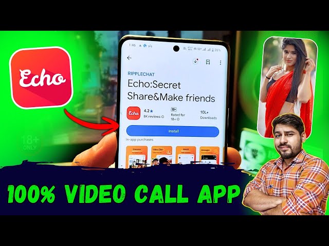 Echo: Secret Share & Make Friends App Real or Fake 🤥 Echo App Review | Echo Video Chat App |