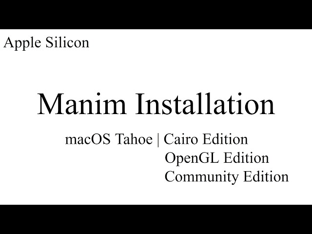 Manim Tutorial | How to Install Manim on macOS Tahoe [2026]