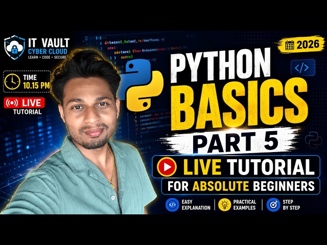 Python Basics Part 5: Live Tutorial for Absolute Beginners