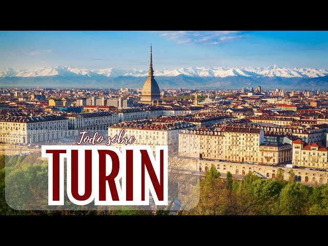 All About Turin | The City Where Modern Italy Was Born