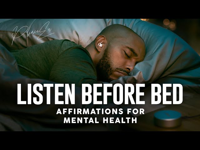 LISTEN BEFORE BED | Crush Depression, Anxiety, Worry | Affirmations for Mental Health (2026)