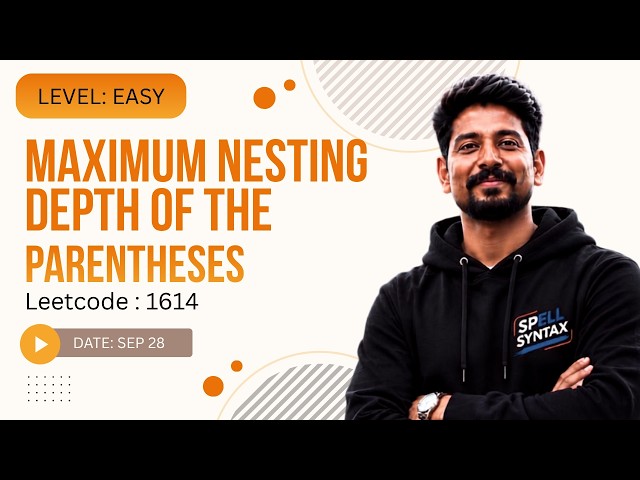 LeetCode 1614 | Maximum Nesting Depth of Parentheses | No Stack? 🤔