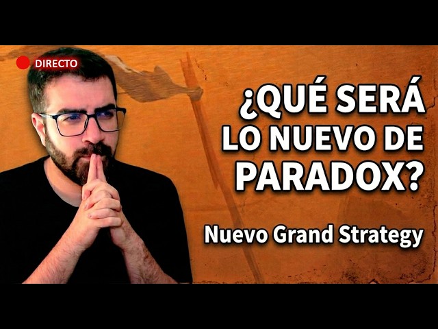 🔴DIRECTO | ¿Cuál será el NUEVO JUEGO de PARADOX? 🤯 Empieza la cuenta atrás