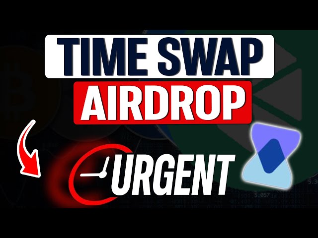 🆘Time Swap Airdrop Tutorial - DeFi on Steroids Edition🆘