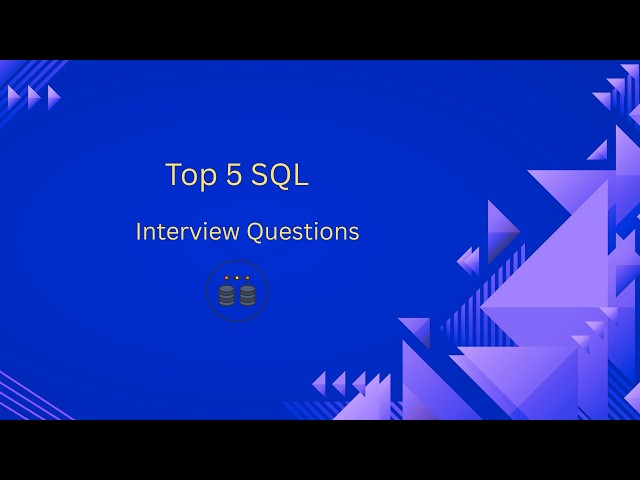 Top 5 SQL Interview Questions for Data Analyst & Product Analyst | SQL Interview Preparation