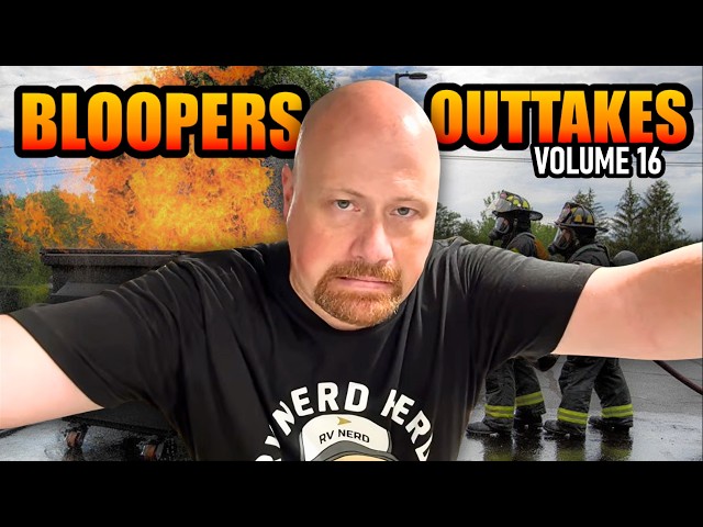 There's Something WRONG with my Brains! RV Nerd Video Bloopers & Outtakes • Volume Sweet 16
