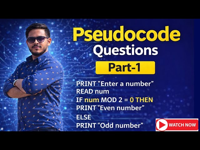 Pseudocode Questions Part-1 #Pseudocode