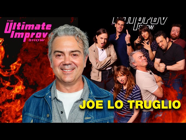 Joe Lo Truglio  | The Ultimate Improv Show