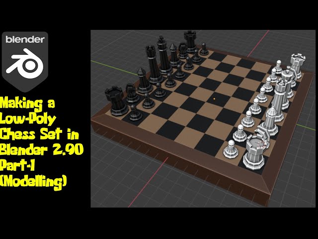 Making a low-poly Chess Set in Blender 2.90 Part-1, Modelling