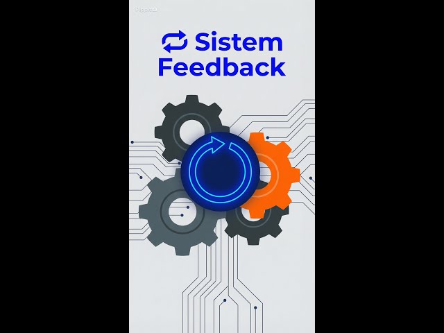 Sistem Feedback | Kontrol Otomatis