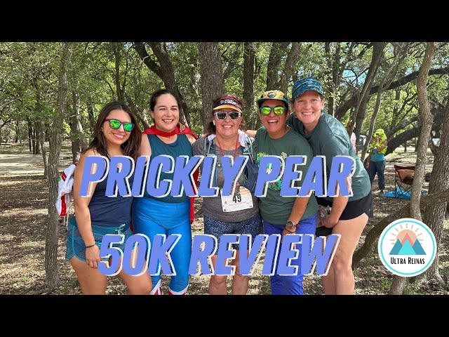 Ultra Reinas Prickly Pear 50k Review