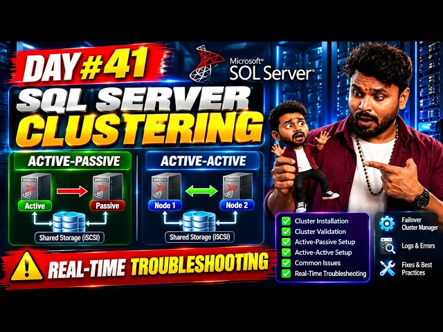 🏆SQL Server Clustering Configuration | Active-Passive vs Active-Active + Real-Time Troubleshooting🚨
