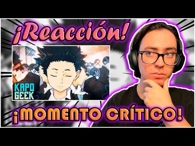 Silencio Cruel | Shouya Ishida Song (Silent Voice) | Kapo ft. Reddxchan | (Reacción)