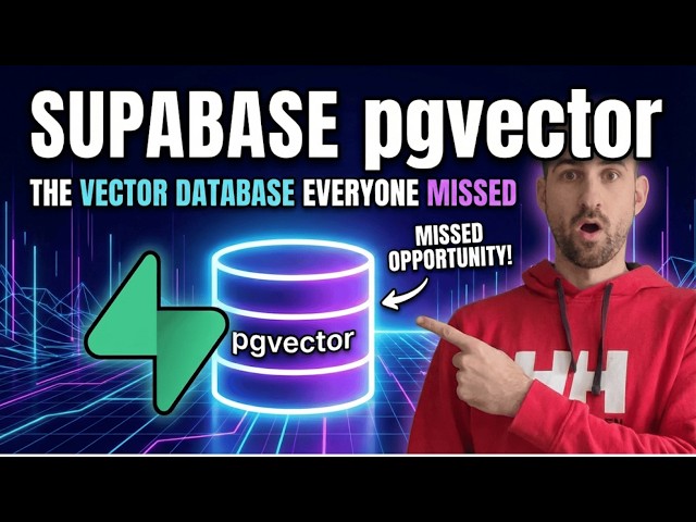 Supabase pgvector: The Vector Database Everyone Missed