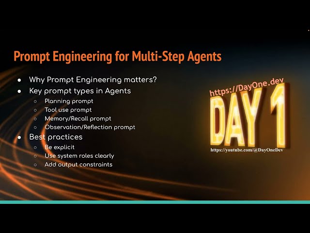 Prompt Engineering for Multi-Step Agents