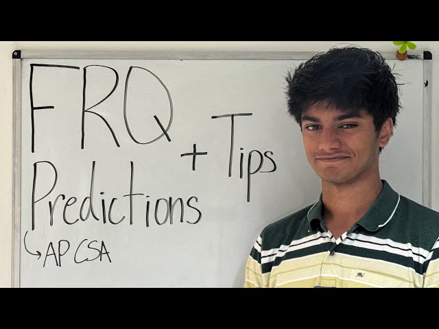 AP CSA 2026 FRQ Predictions + Tips