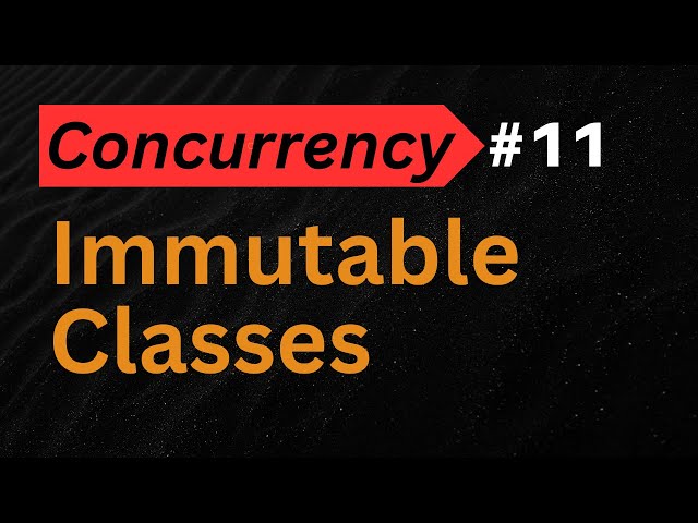 Immutable Design and Java Concurrency | Immutability Explained