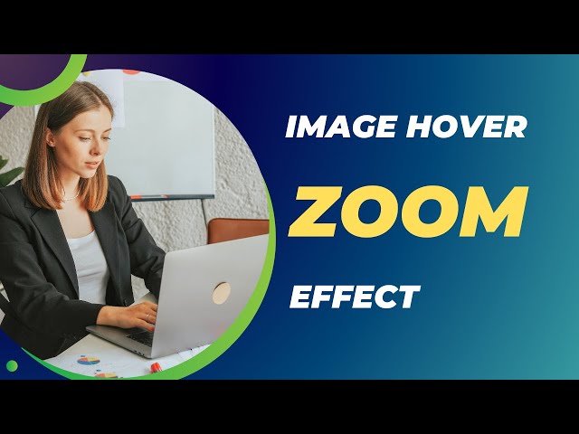 CSS Image Hover Zoom Effect with Smooth Transition & Glow