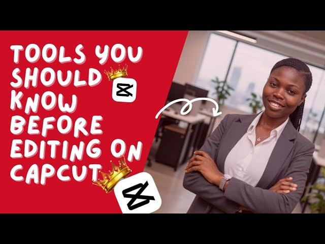 CapCut tutorial for beginners, CapCut tools #capcutedit #videoeditingcapcut #capcuttutorial