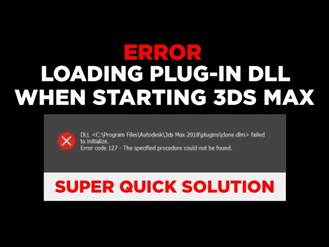 Error Loading Plug-in DLL | Super quick solution