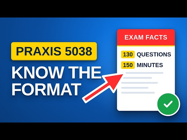 PRAXIS 5038 English Language Arts: Exam Format, Content Categories & What to Expect