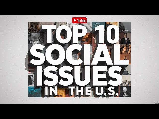 Top 10 Social Issues in the U S  That Demand Immediate Attention