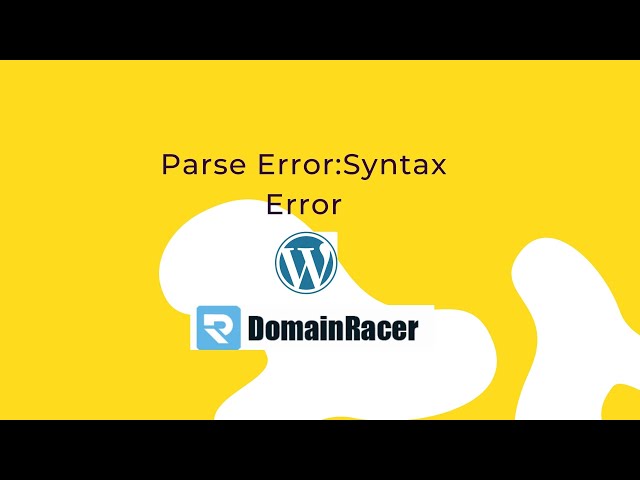 Parse Error:Syntax Error in Wordpress