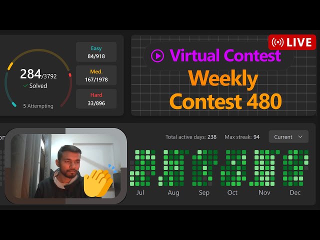 Virtual Contest - Day 8 | Weekly Contest - 480 | Leetcode