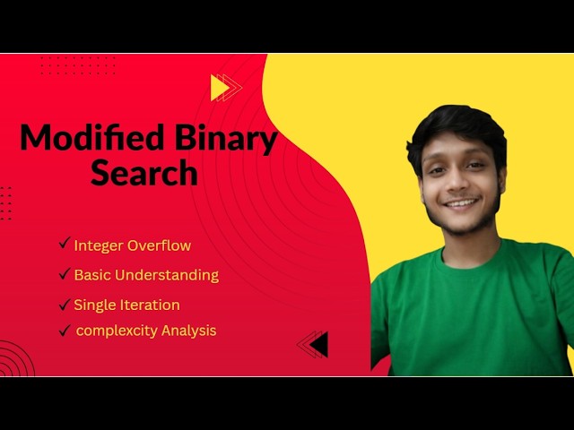 Modified Binary Search: Preventing Integer Overflow & Single Iteration Logic