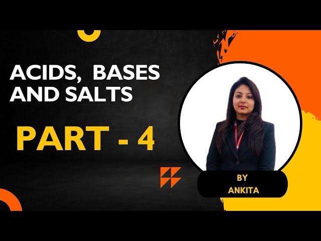 Acids, Bases & Salts Explained in Simple Way | Class 10 Chemistry | Science Square - Part 4
