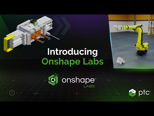 Introducing Onshape Labs, Onshape's Early-Access Program for AI in CAD