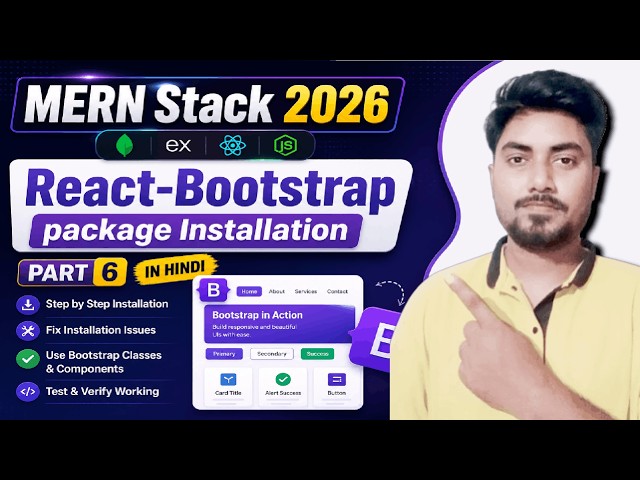 React-Bootstrap Package Installation in Hindi | MERN Stack 2026 Part 6