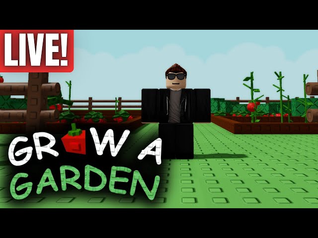 GROW A GARDEN Livestream!