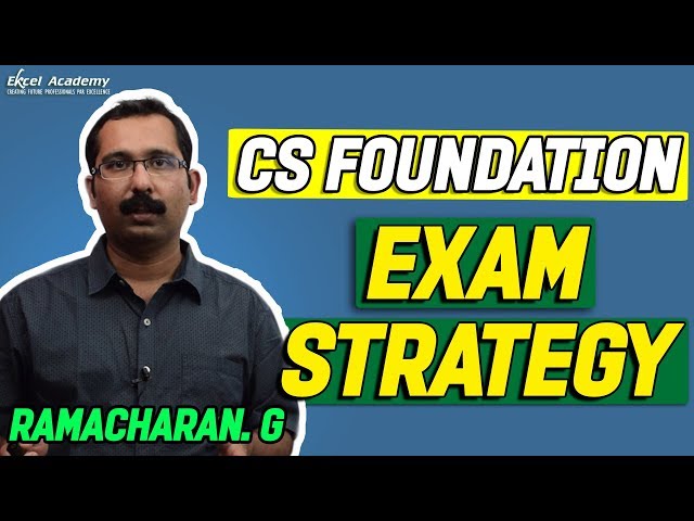 CS Foundation : Exam Strategy