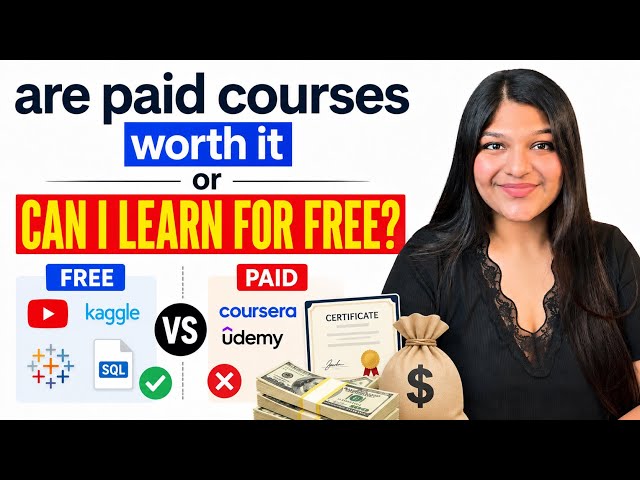 Are paid courses (like UpGrad, Coursera, etc.) worth it or can I learn for free?  | EP - 6