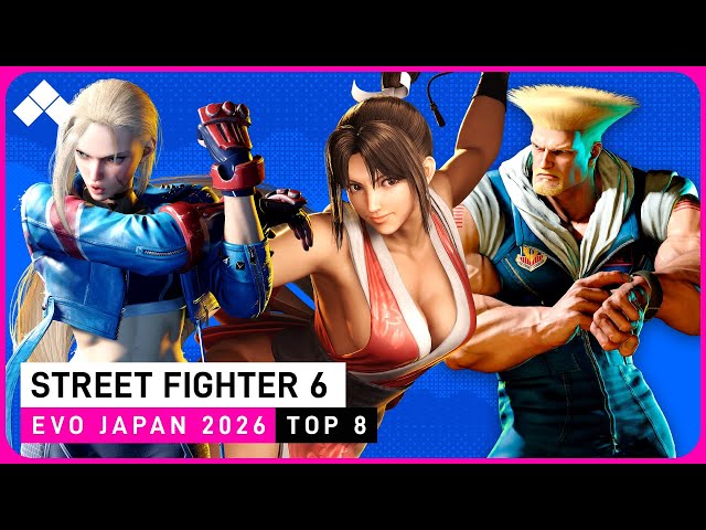 Evo Japan 2026: Street Fighter 6 Top 8