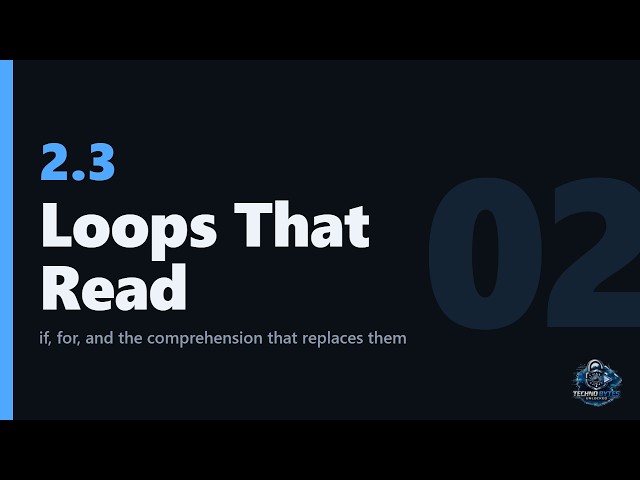 Python Loops, if/else and Comprehensions