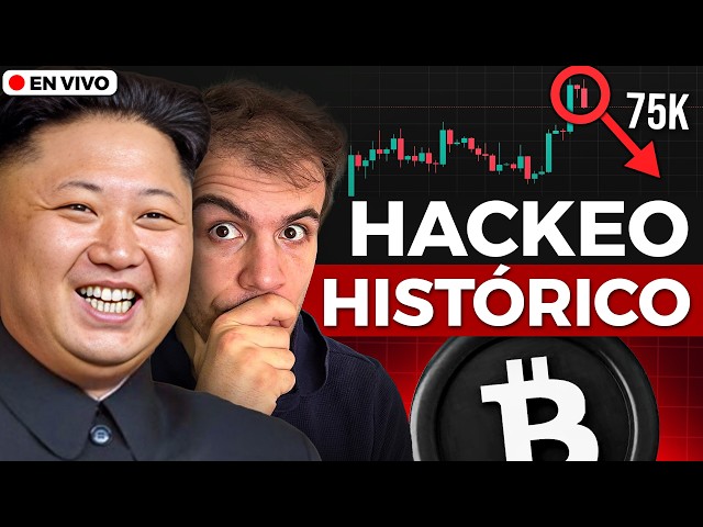 🚨 ¡HACKEO HISTÓRICO DE $387 MILLONES! ¿BITCOIN A 75K?