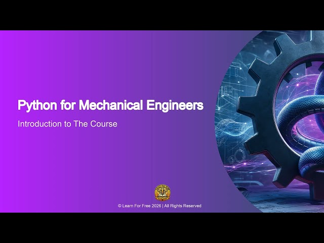 Python Foundations, Introduction to The Course, 01A